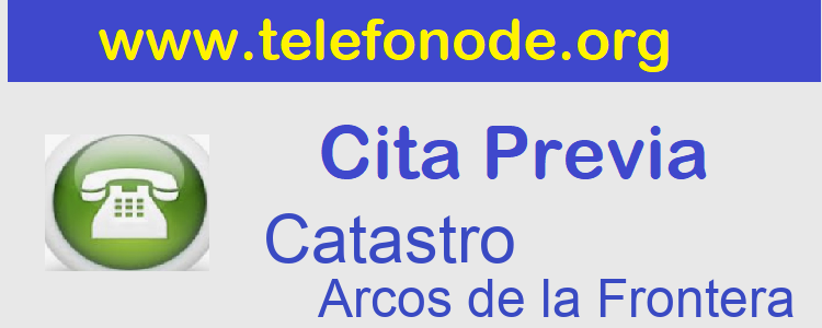 Cita Previa Catastro Arcos de la Frontera