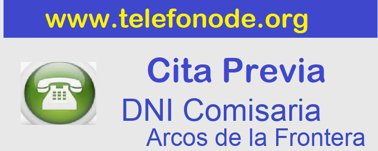 Pedir Cita Previa DNI Arcos de la Frontera